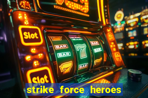 strike force heroes 2 hacked